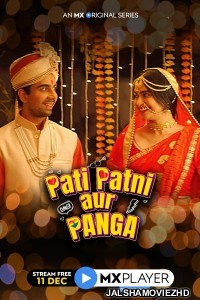 Pati Patni Aur Panga (2020) Hindi Web Series MX Original