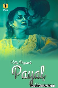 Payal Part 2 (2025) Ullu Originals