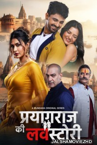 Prayagraj Ki Love Story (2026) S01 Hindi Web Series