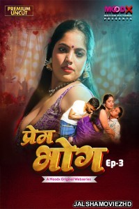Prem Bhog BTS (2025) S01 MoodX Hindi Unrated Webseries