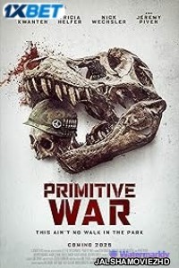 Primitive War (2025) Bengali Dubbed Movie