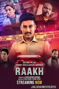 Raakh (2025) Season 1 Hindi Web Series