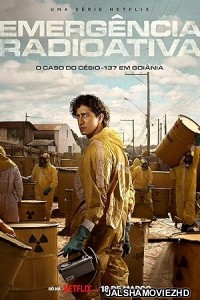 Radioactive Emergency (2026) S01 Hindi Dubbed Web Series