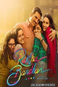 Raksha Bandhan (2022) Hindi Movie