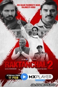 Raktanchal (2022) Season 2 Hindi Web Series MX Original