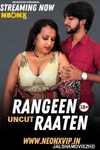 Rangeen Raaten (2025) NeonX Original