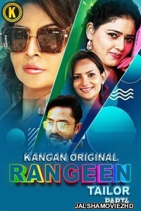 Rangeen Tailor (2025) S01 Kangan Hindi Unrated Webseries
