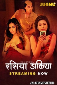 Raseeya Dakiya (2025) Jugnu Original