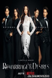 Remarriage And Desires (2022) Hindi Web Series Netflix Original