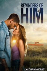Reminders of Him (2026) Hollywood Hindi Dubbed