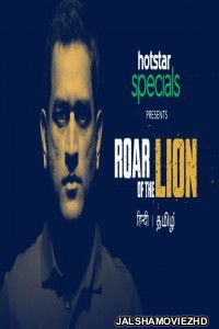 Roar of The Lion (2019) Hindi Web Series Hotstar Special