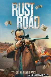 Rust Road (2023) Hollywood Hindi Dubbed