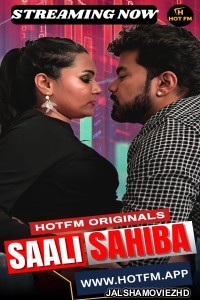 Saali Sahiba (2026) HotFM Hindi Short Film
