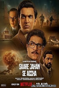 Saare Jahan Se Accha (2025) Season 1 Hindi Web Series