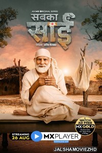 Sabka Sai (2021) Hindi Web Series MX Player Original
