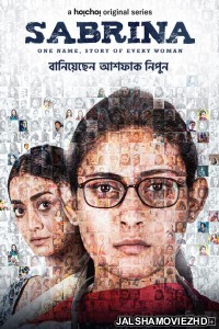 Sabrina (2022) Bengali Web Series Hoichoi Original