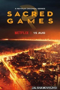 Sacred Games Season 02 (2019) Hindi Web Series Netflix