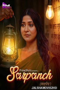 Sarpanch (2025) S01 PrimeShots Hindi Unrated Webseries