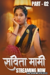 Savita Mami (2025) S01 HulChul Hindi Unrated Webseries