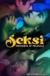 Seksi Pantasya at pelikula (2024) Tagalog Movie