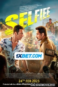 Selfiee (2023) Bollywood Hindi Movie