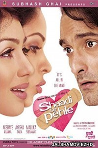 Shaadi Se Pehle (2006) Hindi Movie