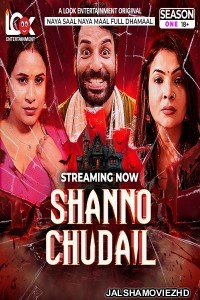 Shanno Chudail (2025) LookEnt Original