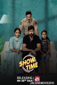 Show Time (2025) Hindi Dubbed Movie