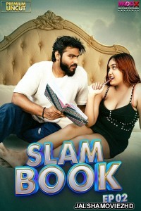 Slam Book (2025) S01 MoodX Hindi Unrated Webseries