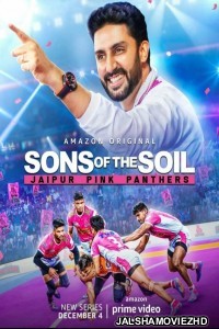 Sons of the Soil Jaipur Pink Panthers (2020) Hindi Web Series Amazon Prime Original