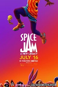 Space Jam A New Legacy (2021) Hindi Dubbed