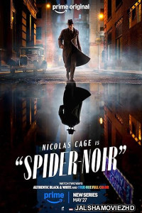 Spider-Noir (2026) S01 Hindi Dubbed Web Series