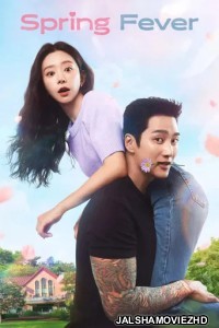 Spring Fever (2026) S01 Korean Hindi Dubbed Drama Series