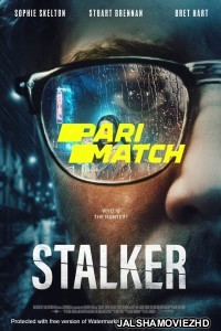 Stalker (2022) Hollywood Bengali Dubbed