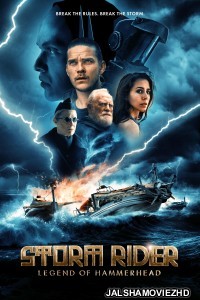 Storm Rider - Legend of Hammerhead (2026) English Movie