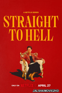 Straight to Hell (2026) S01 Hindi Dubbed Web Series