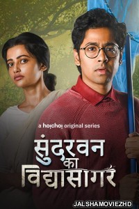 Sundarban Ka Vidyasagar (2022) Hindi Web Series Hoichoi Original