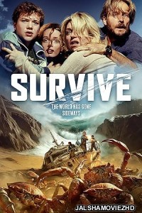 Survive (2024) Hindi Dubbed