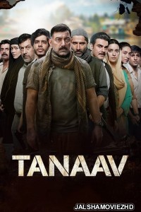Tanaav (2022) Hindi Web Series SonyLiv Original