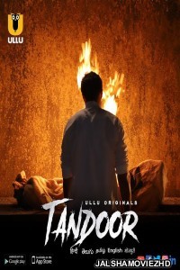 Tandoor (2021) ULLU Original