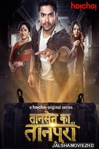 Tansen Ka Tanpura (2020) Hindi Web Series Hoichoi Original