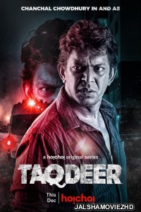 Taqdeer (2020) Bengali Web Series Hoichoi Original