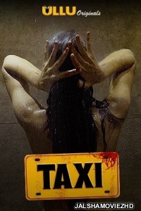 Taxi (2020) Ullu Original