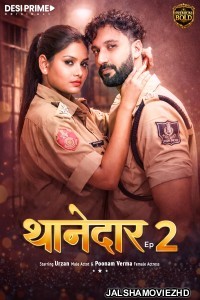 Thanedaar (2026) S01 DesiPrime Hindi Unrated Webseries
