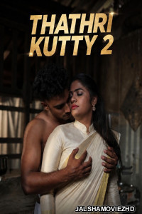 Thathri Kutty 2 (2026) Sigma Malayalam Short Film