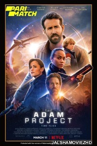 The Adam Project (2022) Hollywood Bengali Dubbed