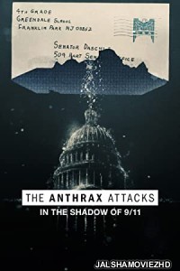 The Anthrax Attacks (2022) Hindi Dubbed
