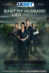 The Baby My Husband Lied About (2025) Bengali Dubbed Movie