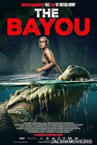 The Bayou (2025) Hindi Dubbed