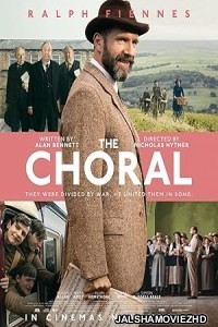 The Choral (2025) Hollywood Hindi Dubbed